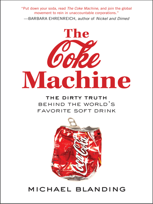 Title details for The Coke Machine by Michael Blanding - Available
